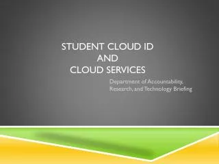 Student Cloud ID and Cloud Services