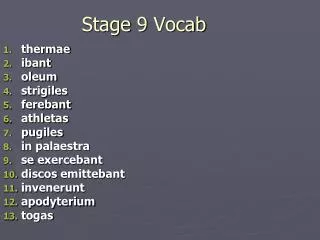 stage 9 vocab
