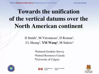 Towards the unification of the vertical datums over the North American continent