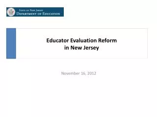 Educator Evaluation Reform in New Jersey