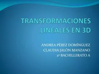 transformaciones lineales en 3d