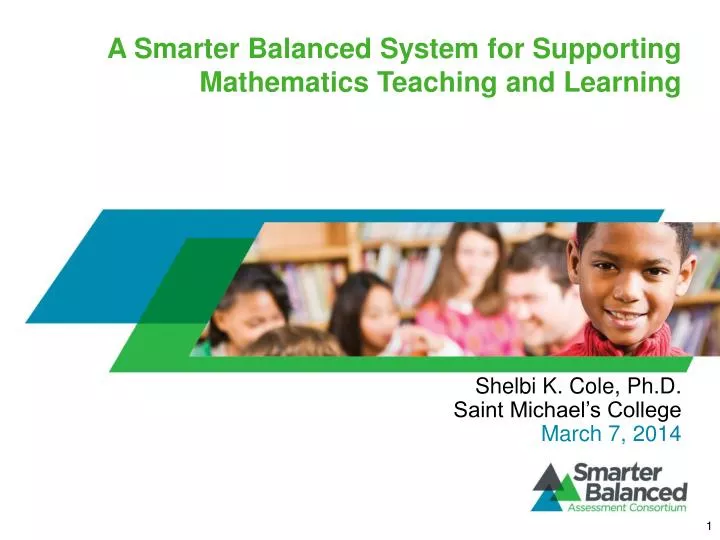 a smarter balanced system for supporting mathematics teaching and learning