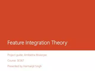 Feature Integration Theory
