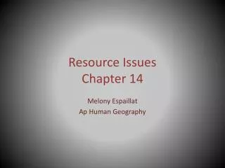 Resource Issues Chapter 14