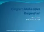 Program Mahasiswa Berprestasi - slide 1