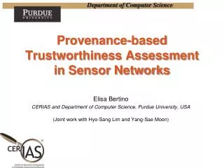 Provenance-based Trustworthiness Assessment in Sensor Networks