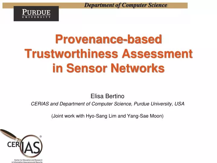 provenance based trustworthiness assessment in sensor networks
