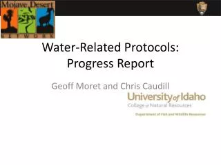 Water-Related Protocols: Progress Report