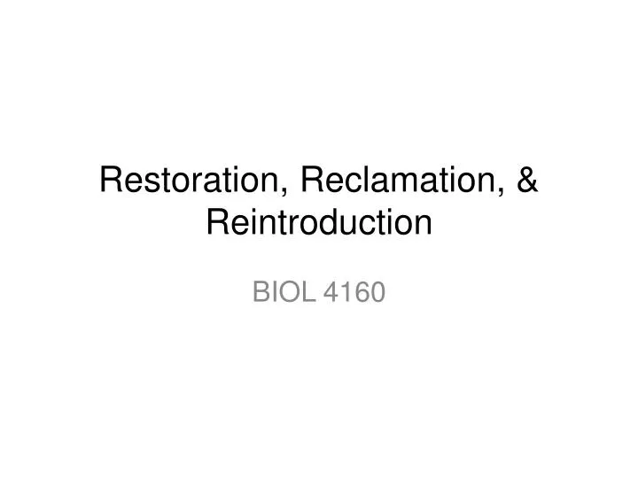 restoration reclamation reintroduction