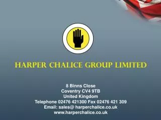 HARPER CHALICE GROUP LIMITED 8 Binns Close Coventry CV4 9TB United Kingdom