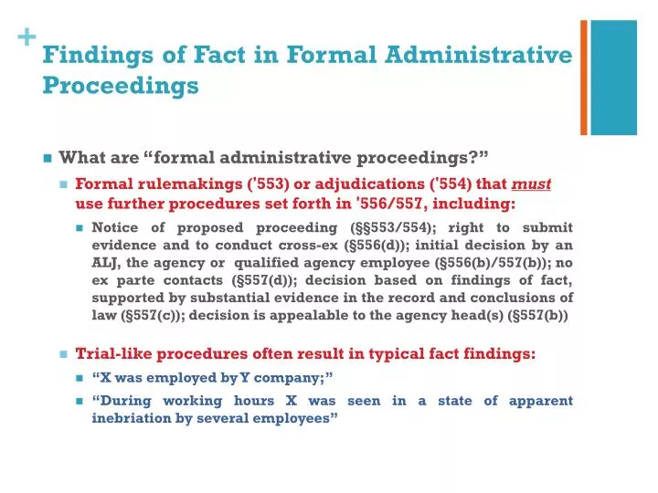 findings of fact in formal administrative proceedings