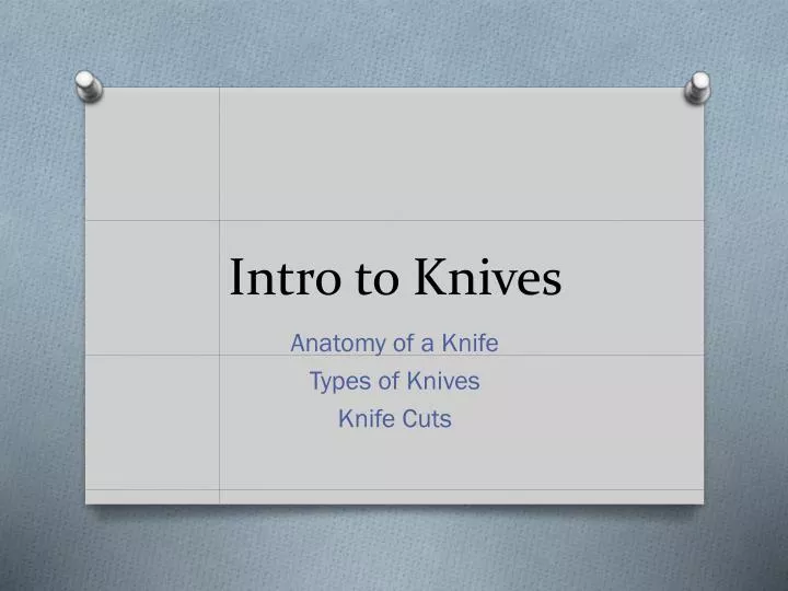 intro to knives