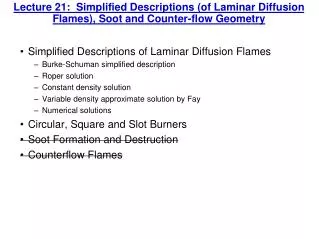 Simplified Descriptions of Laminar Diffusion Flames Burke-Schuman simplified description