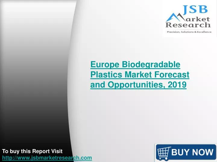 europe biodegradable plastics market forecast and opportunities 2019
