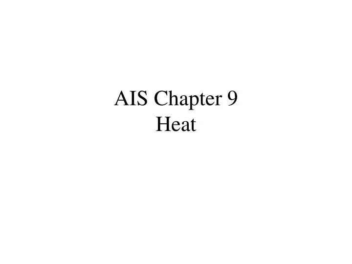 ais chapter 9 heat
