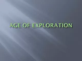 AGE OF EXPLORATION