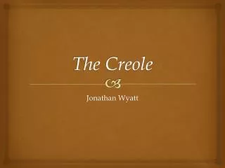 The Creole