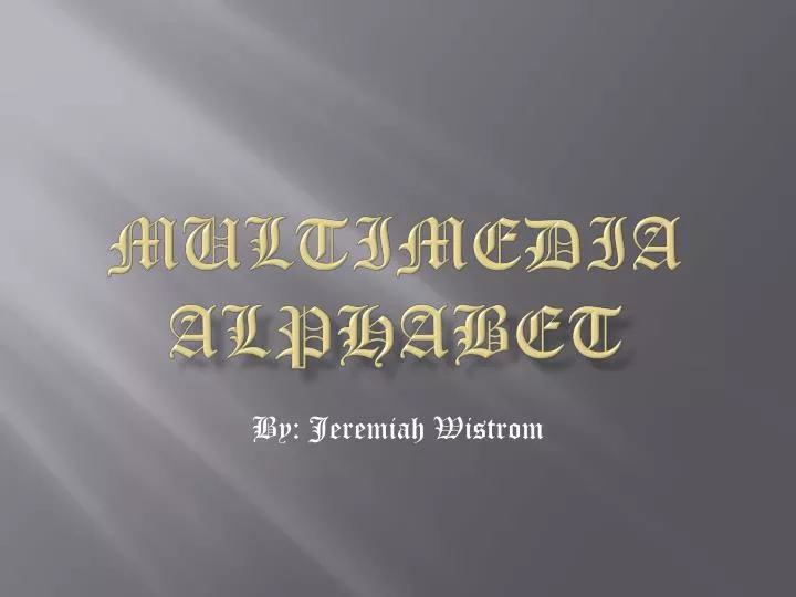 multimedia alphabet