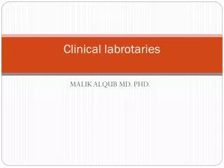 Clinical labrotaries