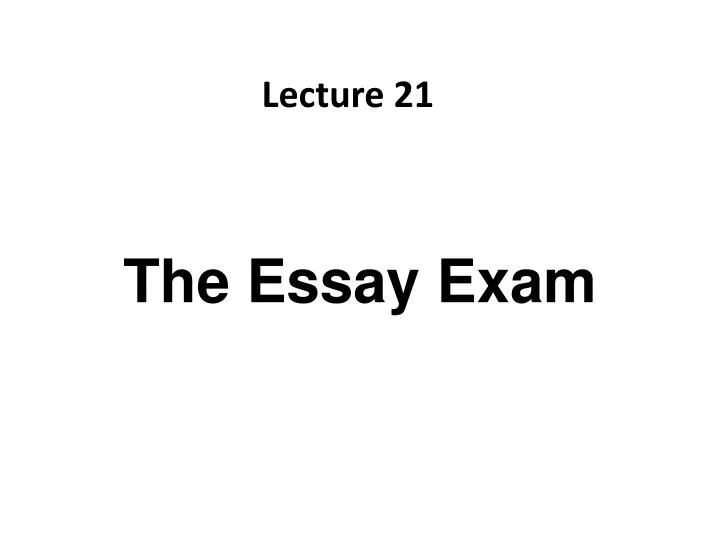 the essay exam