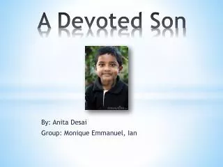 A Devoted Son