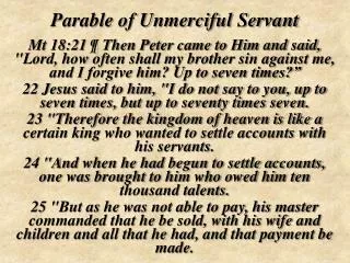 Parable of Unmerciful Servant