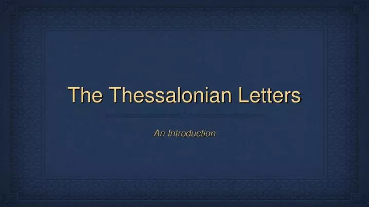 the thessalonian letters