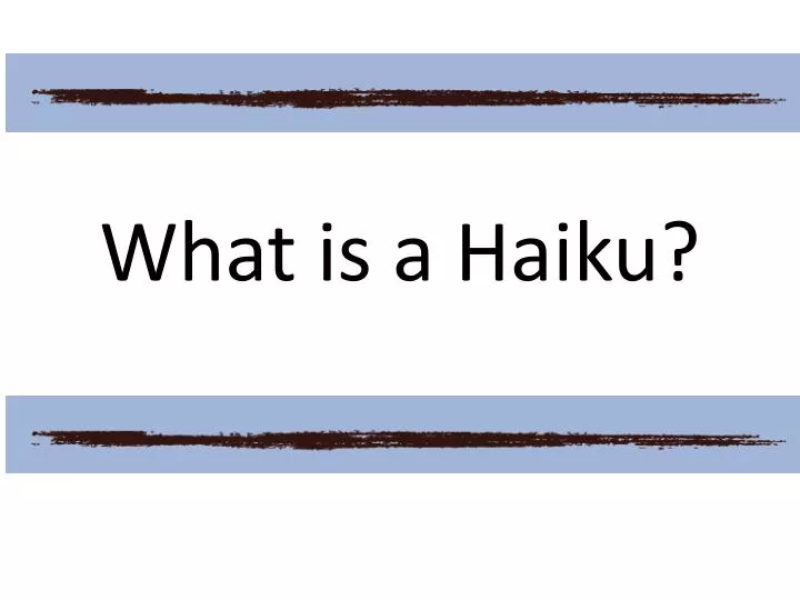 what is a haiku