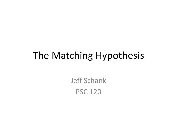 the matching hypothesis