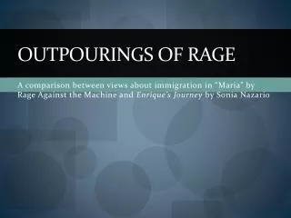 Outpourings of Rage