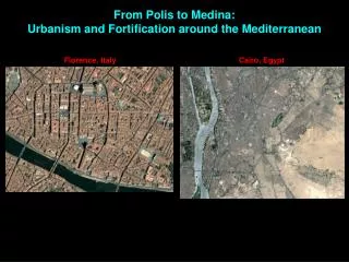 From Polis to Medina: Urbanism and Fortification around the Mediterranean
