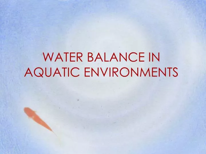 water balance in aquatic environments