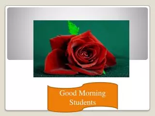 Good Morning Students