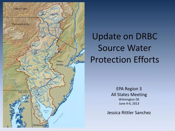 update on drbc source water protection efforts