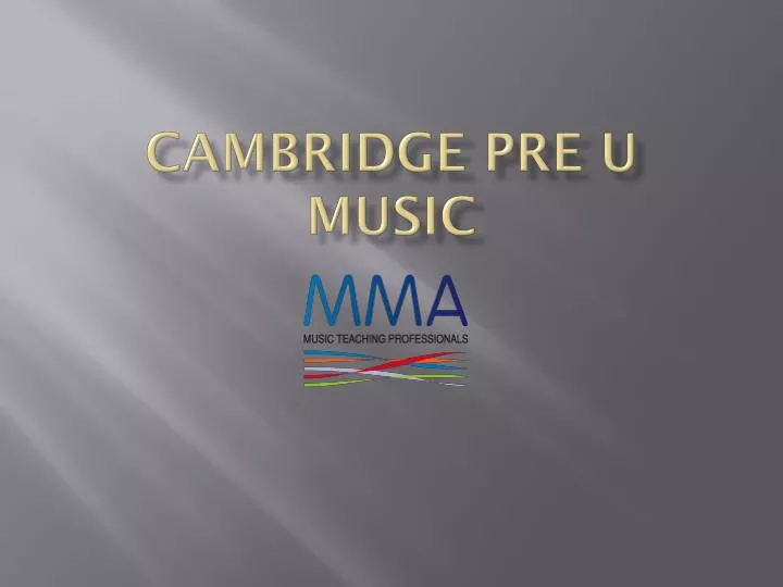 cambridge pre u music