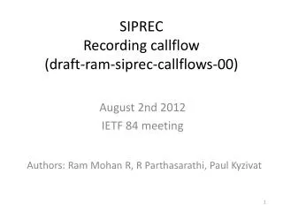 SIPREC Recording callflow ( draft-ram-siprec-callflows-00)