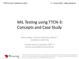 MiL Testing using TTCN-3: Concepts and Case Study