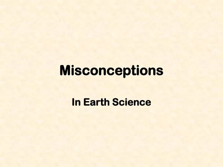 misconceptions