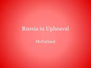 Russia in Upheaval