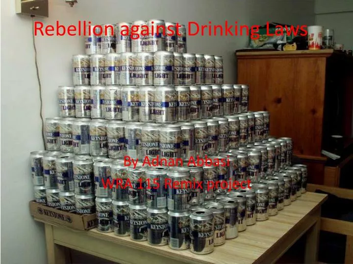 rebellion against drinking laws