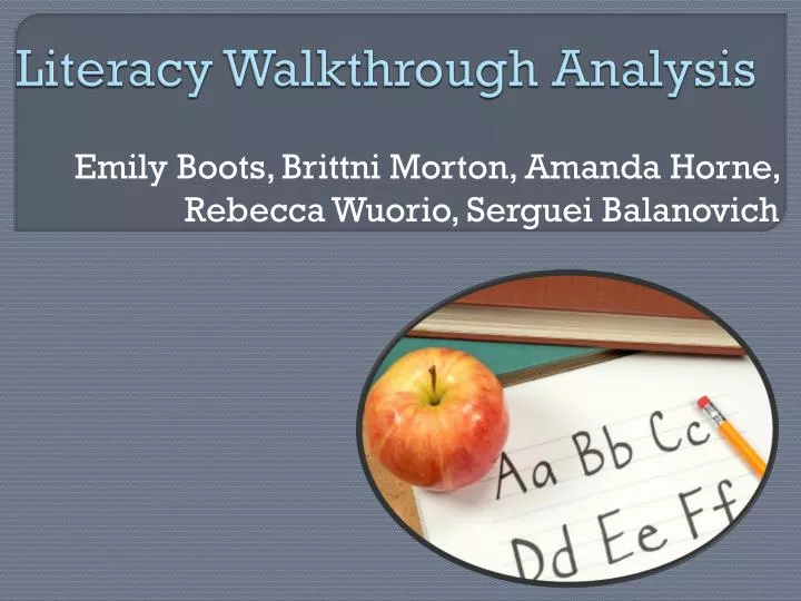 literacy walkthrough analysis