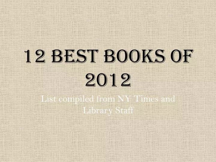 12 best books of 2012