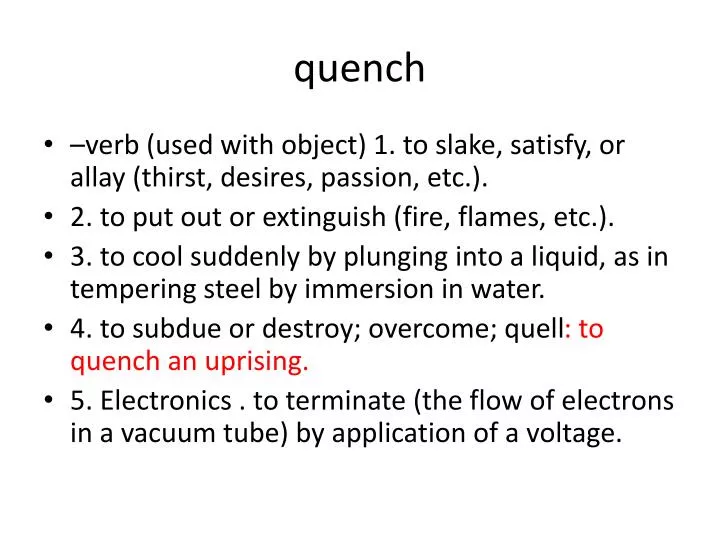 quench