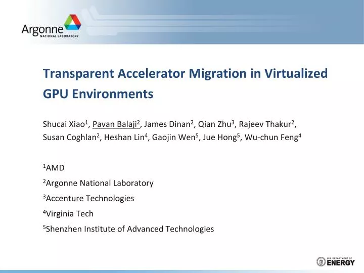 transparent accelerator migration in virtualized gpu environments