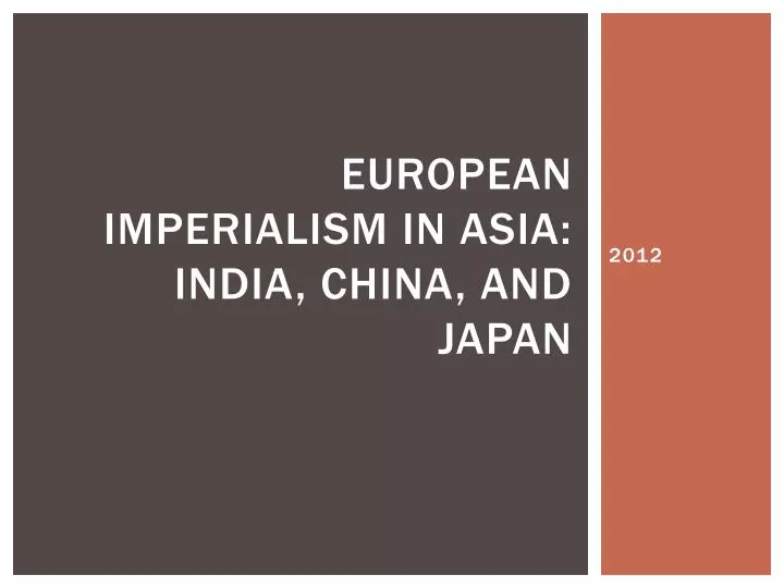 european imperialism in asia india china and japan