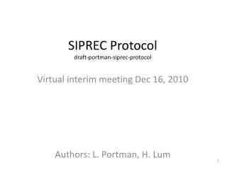 SIPREC Protocol draft- portman -siprec-protocol