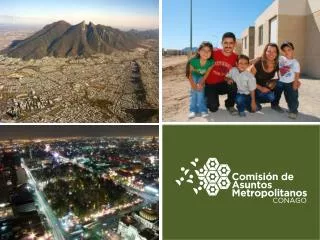 México, un país Metropolitano: 59 Zonas Metropolitanas 367 Municipios y Delegaciones