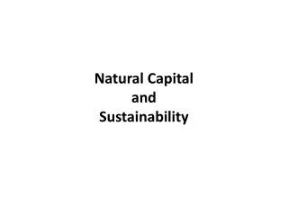 Natural Capital and Sustainability