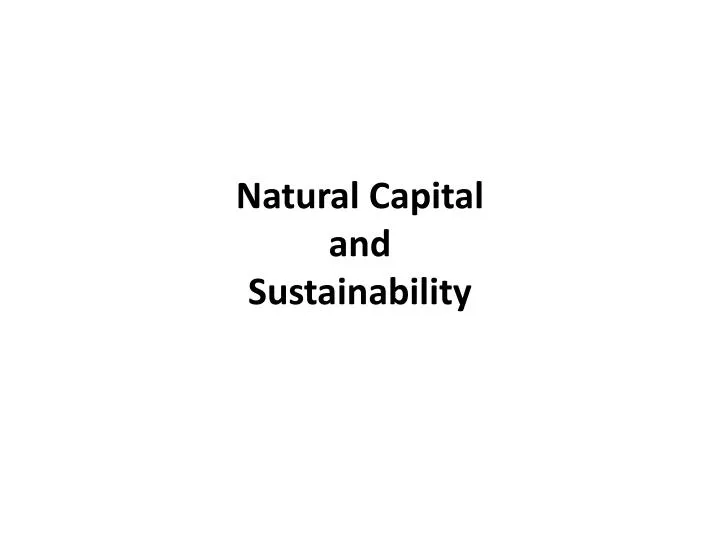 natural capital and sustainability