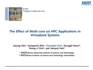 The Effect of Multi-core on HPC Applications in Virtualized Systems